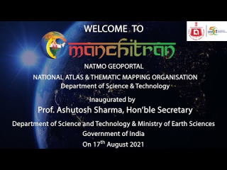 Manchitran is the NATMO geo-portal inaugurated by Prof. Ashutosh Sharma, Secretary, Department of Science and Technology. Here's a glimpse of the launching ceremony which took place on 17th Aug 2021.